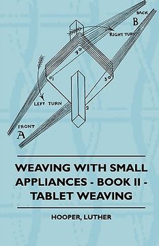 portada weaving with small appliances - book ii - tablet weaving (en Inglés)