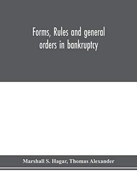 portada Forms, Rules and General Orders in Bankruptcy (in English)