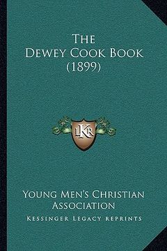 portada the dewey cook book (1899) (en Inglés)