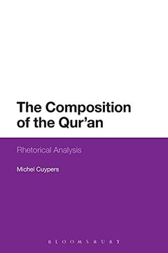 portada The Composition of the Qur'An: Rhetorical Analysis (en Inglés)