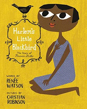 portada Harlem's Little Blackbird: The Story of Florence Mills (in English)
