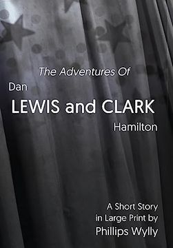 portada The Adventures of dan Lewis and Clark Hamilton (in English)