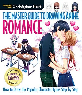 portada The Master Guide to Drawing Anime: Romance: How to Draw Popular Character Types Step by Step (Volume 4) (en Inglés)