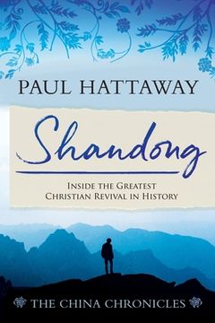 portada Shandong: Inside the Greatest Christian Revival in History