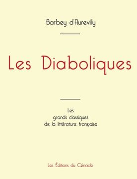 portada Les Diaboliques de Barbey d'Aurevilly (édition grand format) (en Francés)