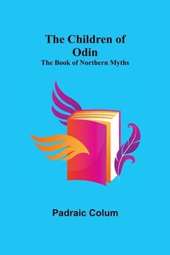 portada The Children of Odin; The Book of Northern Myths