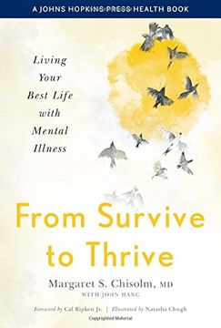 portada From Survive to Thrive: Living Your Best Life with Mental Illness (en Inglés)
