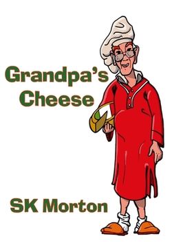 portada Grandpa'S Cheese (en Inglés)