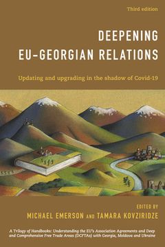 portada Deepening EU-Georgian Relations: Updating and Upgrading in the Shadow of Covid-19 (en Inglés)