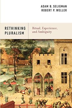 portada Rethinking Pluralism: Ritual, Experience, and Ambiguity (en Inglés)