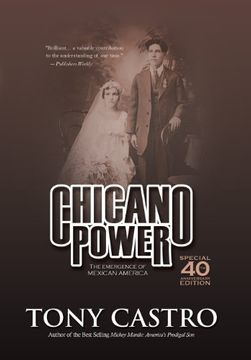 portada Chicano Power: The Emergence of Mexican America (en Inglés)