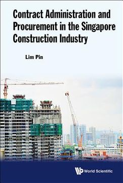 portada Contract Administration and Procurement in the Singapore Construction Industry (en Inglés)