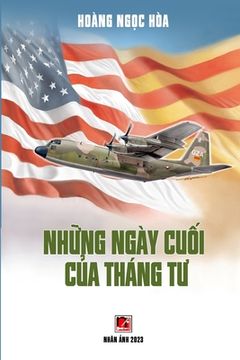 portada Những Ngày Cuối Của Tháng Tư (en Vietnamita)