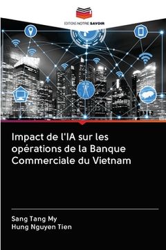 portada Impact de l'IA sur les opérations de la Banque Commerciale du Vietnam (en Francés)
