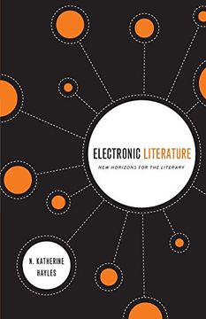 portada Electronic Literature: New Horizons for the Literary (Yusko Ward-Phillips Lectures in English Language and Literature) (in English)