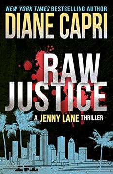 portada Raw Justice: A Jenny Lane Thriller: Volume 5 (The Hunt for Justice Series) (in English)