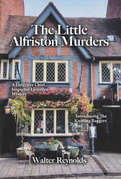 portada The Little Alfriston Murders: A Detective Chief Inspector Llewellen Mystery (en Inglés)