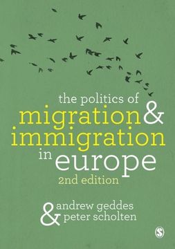 portada The Politics of Migration and Immigration in Europe