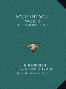 portada soul! the soul world: the home of the dead the home of the dead (en Inglés)