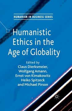 portada Humanistic Ethics in the Age of Globality (en Inglés)