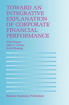 portada toward an integrative explanation of corporate financial performance (en Inglés)