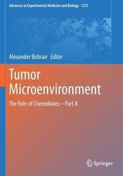 portada Tumor Microenvironment: The Role of Chemokines - Part a