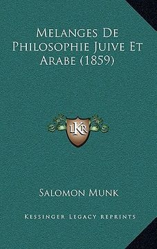 portada Melanges De Philosophie Juive Et Arabe (1859) (in French)