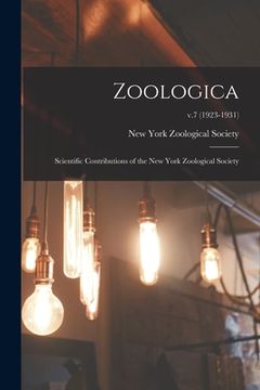 portada Zoologica: Scientific Contributions of the New York Zoological Society; v.7 (1923-1931) (en Inglés)