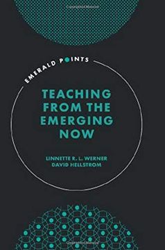 portada Teaching From the Emerging now (Emerald Points) (en Inglés)