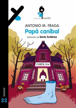 portada Papá Caníbal (Infantil e Xuvenil - Merlín - de 9 Anos en Diante) (in Galician)