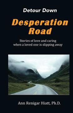 portada Detour Down Desperation Road (en Inglés)