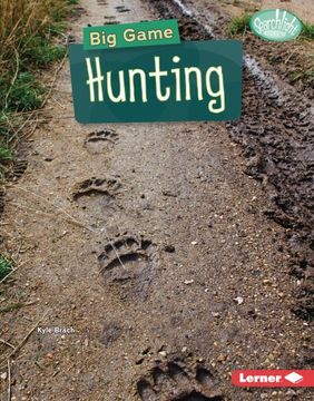 portada Big Game Hunting (Searchlight Books ™ ― Hunting and Fishing) (en Inglés)