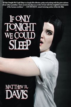 portada If Only tonight We Could Sleep (in English)