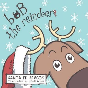 portada Bob the Reindeer