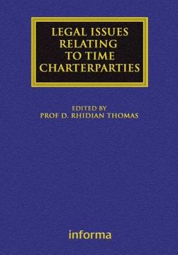 portada Legal Issues Relating to Time Charterparties (en Inglés)