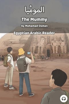 portada The Mummy: Egyptian Arabic Reader (in English)