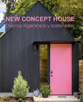 portada New Concept House Diseños Ingeniosos y Sostenibles