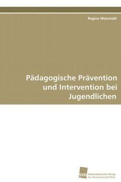 portada Pädagogische Prävention und Intervention bei Jugendlichen