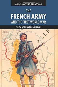 portada The French Army and the First World war (Armies of the Great War) (en Inglés)