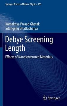 portada Debye Screening Length: Effects of Nanostructured Materials (en Inglés)