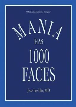 portada Mania Has 1000 Faces: Making Diagnosis Simple
