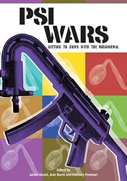 portada Psi Wars: Getting to Grips With the Paranormal (Journal of Consciousness Studies) (en Inglés)
