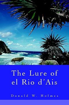 portada the lure of el rio d'ais (in English)