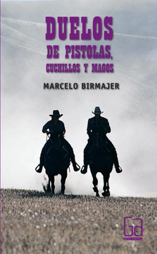portada Duelos de Pistolas Cuchillos y Magos (in Spanish)