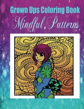 portada Grown Ups Coloring Book Mindful Patterns