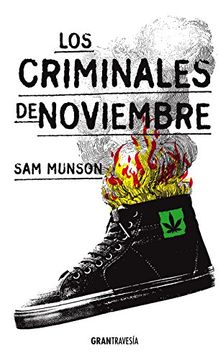 portada Los Criminales de Noviembre (in Spanish)