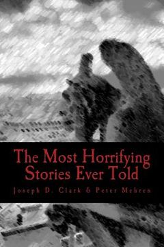 portada The Most Horrifying Stories Ever Told (en Inglés)