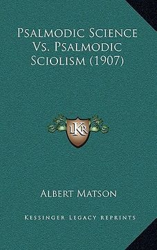 portada psalmodic science vs. psalmodic sciolism (1907) (en Inglés)