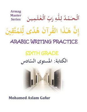 portada Arabic Writing Practice Sixth Grade (en Inglés)