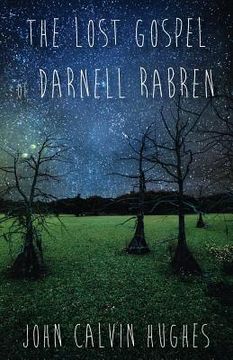 portada The Lost Gospel of Darnell Rabren (en Inglés)